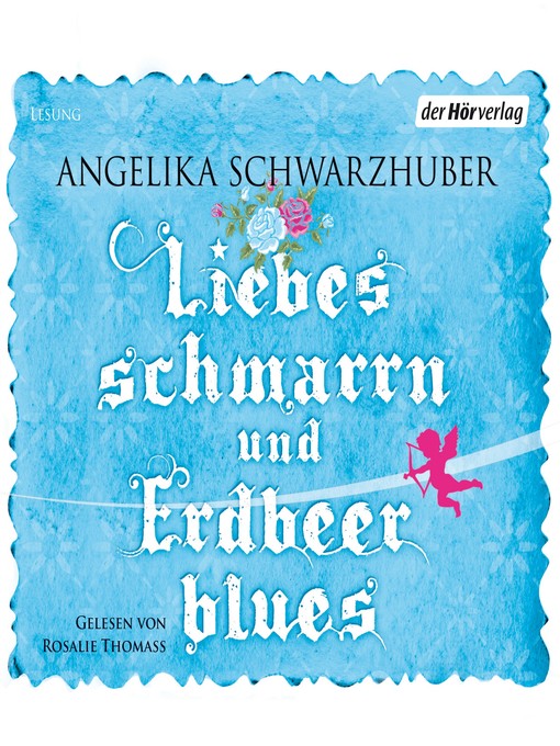 Cover image for Liebesschmarrn und Erdbeerblues